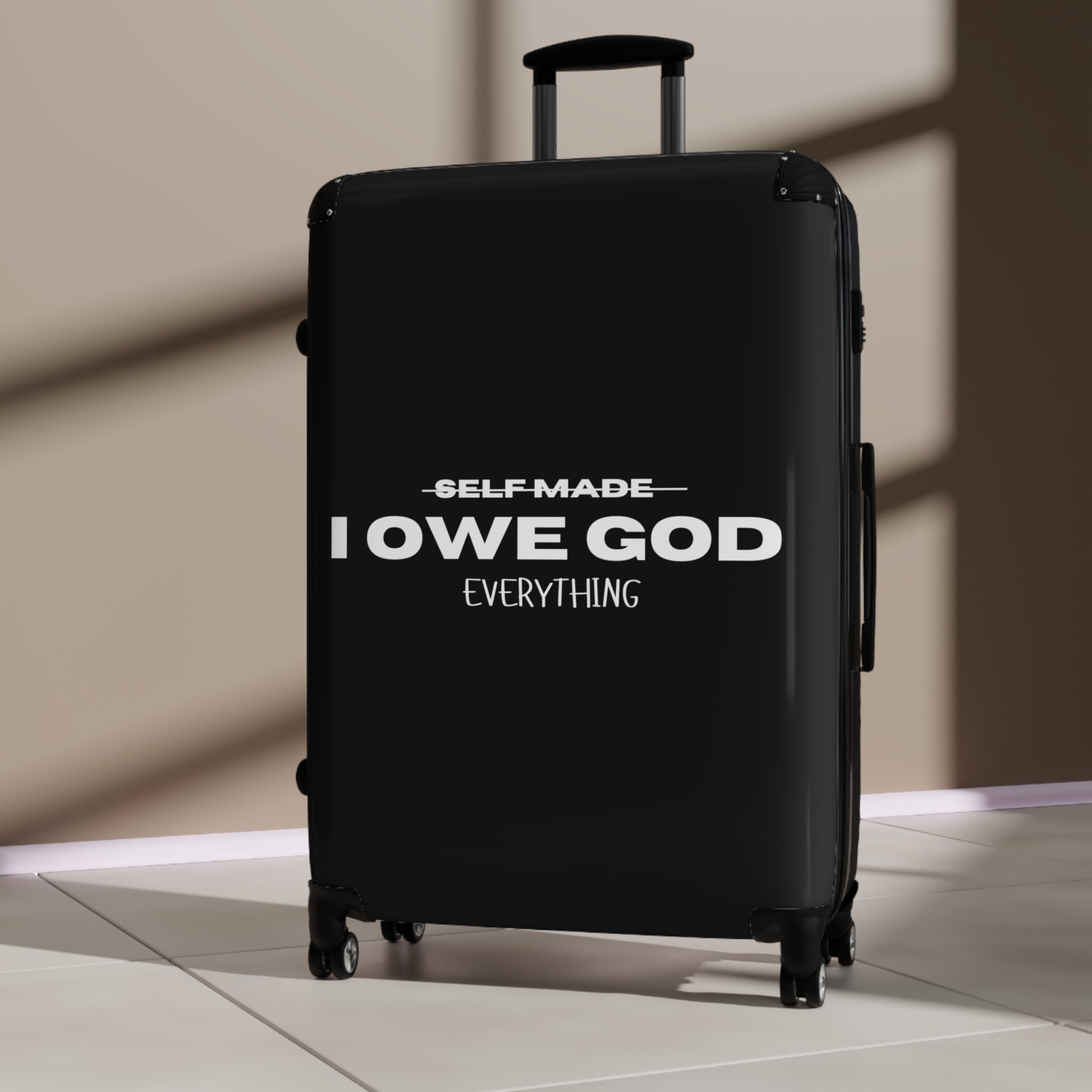 I OWE GOD EVERYTHING SUITCASE