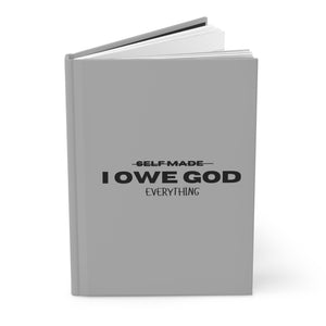 I OWE GOD EVERYTHING JOURNAL