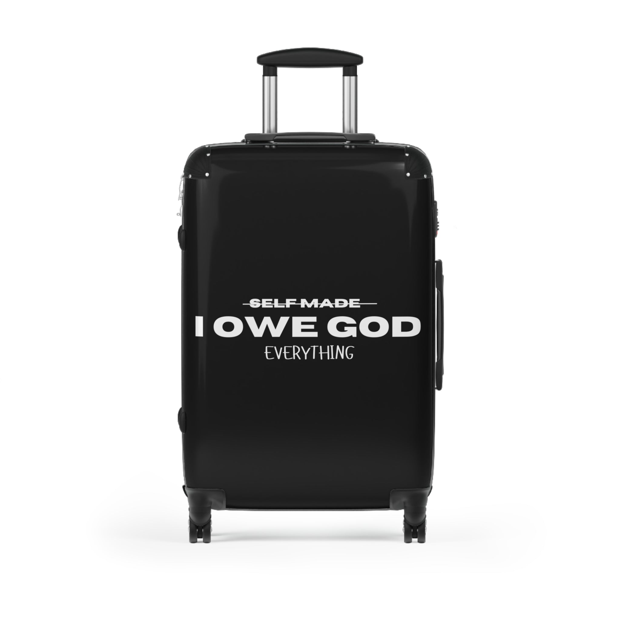 I OWE GOD EVERYTHING SUITCASE