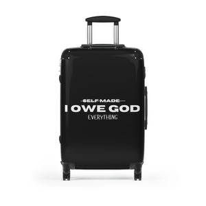 I OWE GOD EVERYTHING SUITCASE