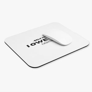 I OWE GOD EVERYTHING MOUSEPAD