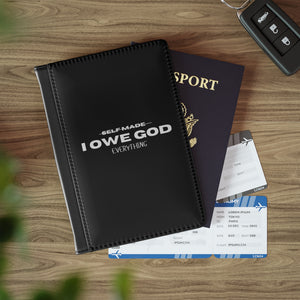 I OWE GOD EVERYTHING PASSPORTCOVER