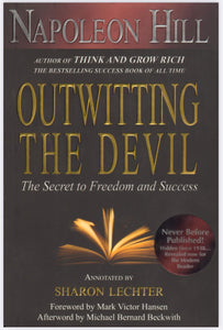 Napoleon Hill - Outwitting the Devil.