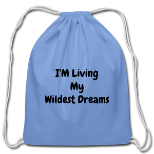 Living My Dreams Drawstring Bag - carolina blue