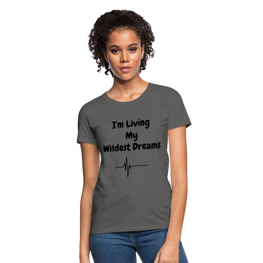LIVING MY WILDEST DREAMS TSHIRT - charcoal