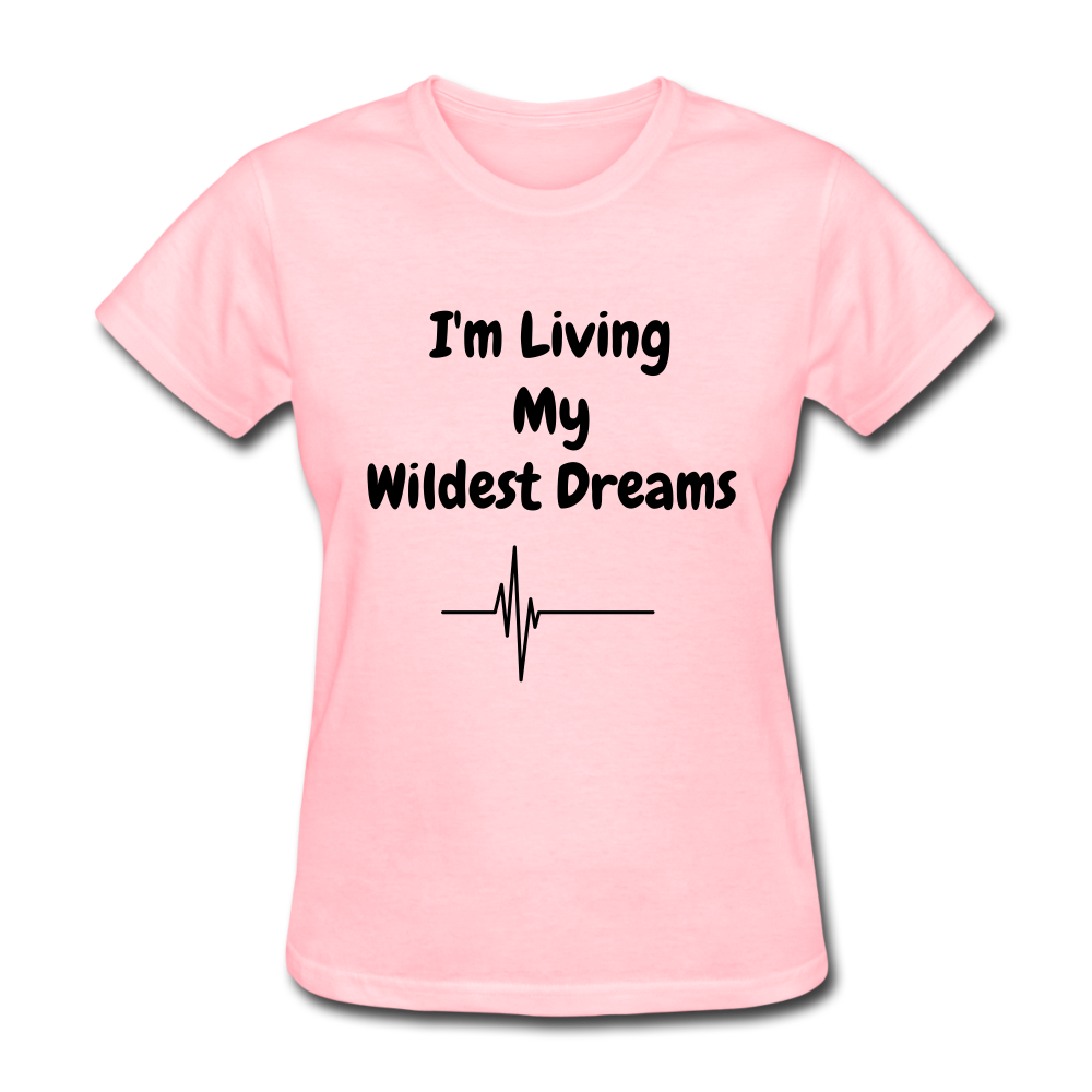 LIVING MY WILDEST DREAMS TSHIRT - pink