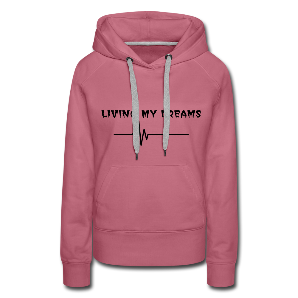 LIVING MY DREAMS HOODIE - mauve