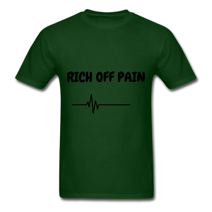 Rich Off Pain Unisex T-Shirt - forest green