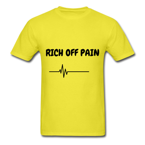 Rich Off Pain Unisex T-Shirt - yellow