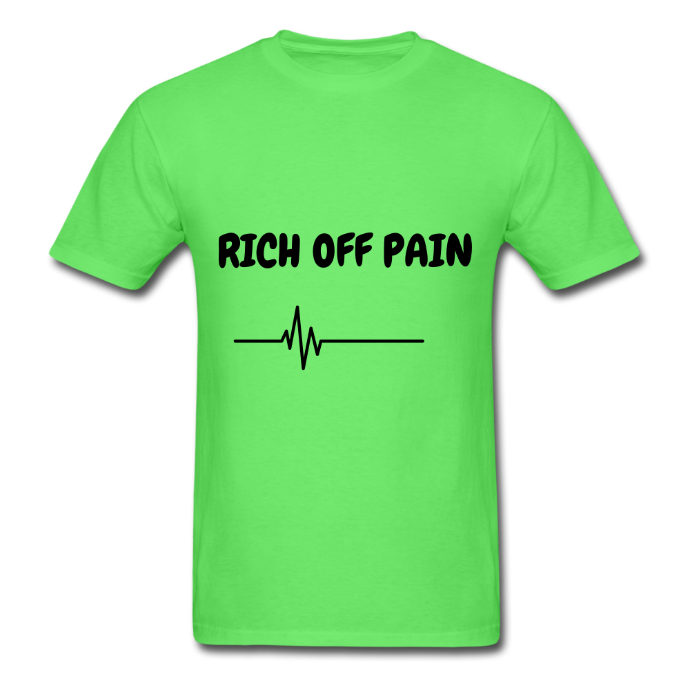 Rich Off Pain Unisex T-Shirt - kiwi