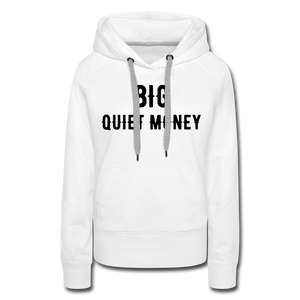 BIG QUIET MONEY - white