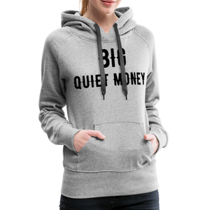 BIG QUIET MONEY - heather grey