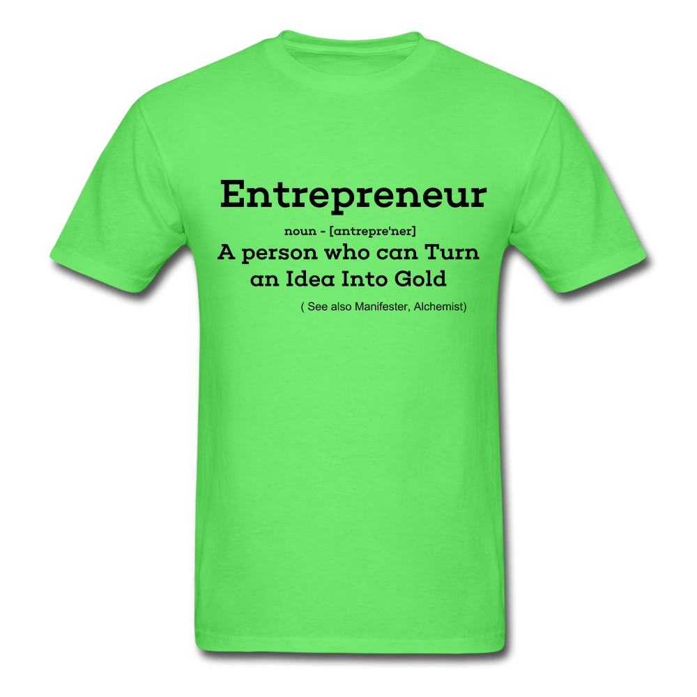 Entrepreneur Unisex TShirt - kiwi