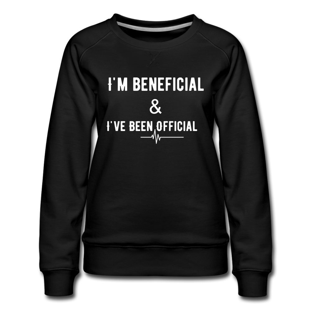 I've Been Official Women's Sweatshirt - black