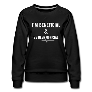 I've Been Official Women's Sweatshirt - black