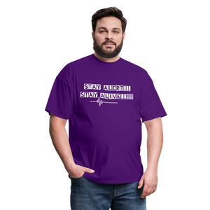 Stay Alert, Stay Alive T-Shirt - purple