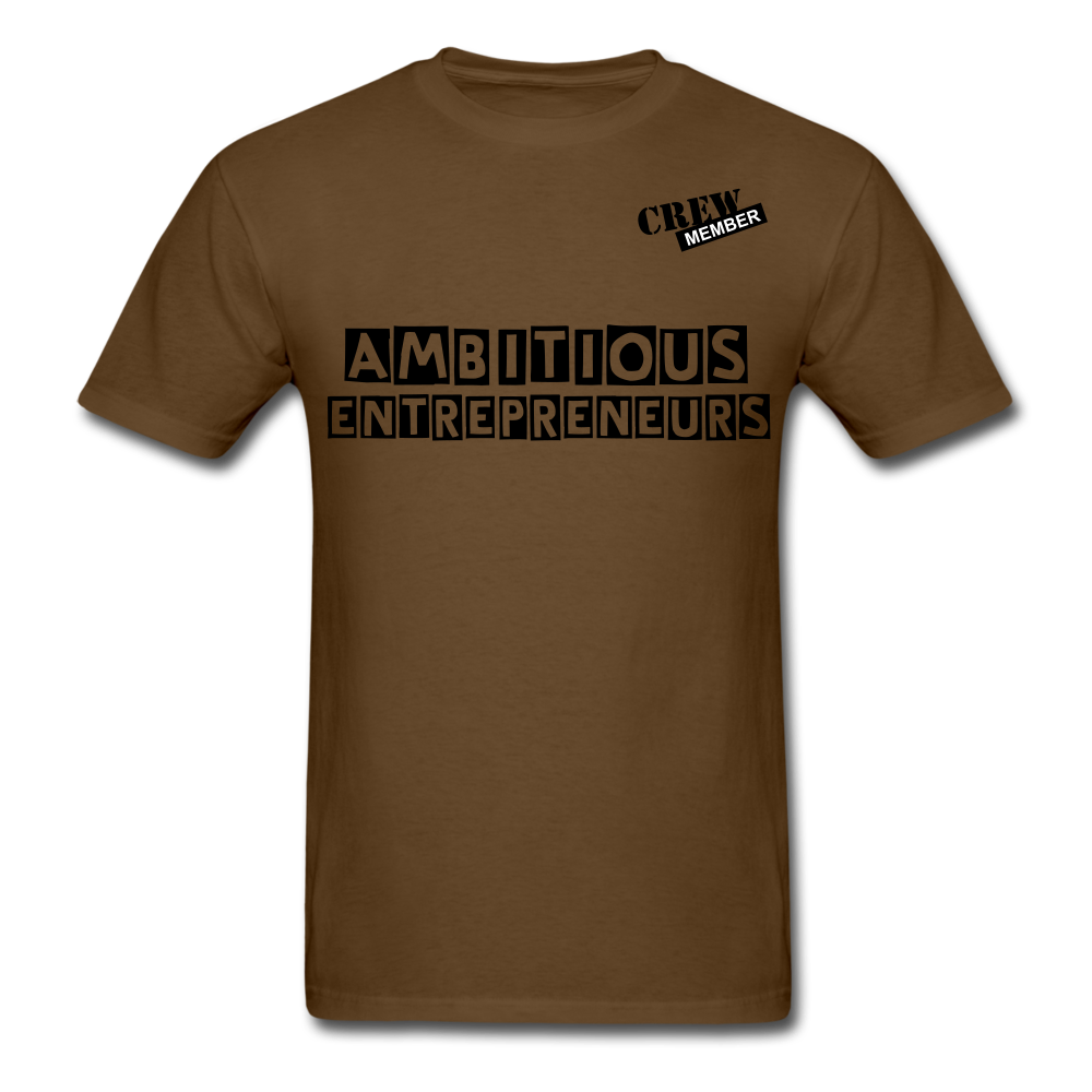 Ambitious Entrepreneurs T-Shirt - brown