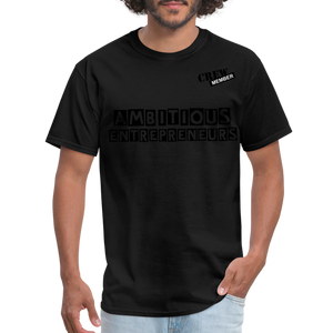 Ambitious Entrepreneurs T-Shirt - black