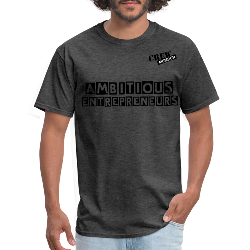 Ambitious Entrepreneurs T-Shirt - heather black