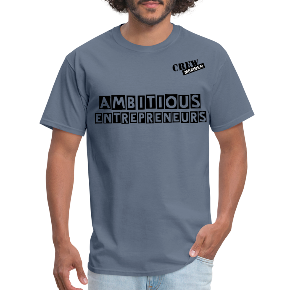 Ambitious Entrepreneurs T-Shirt - denim