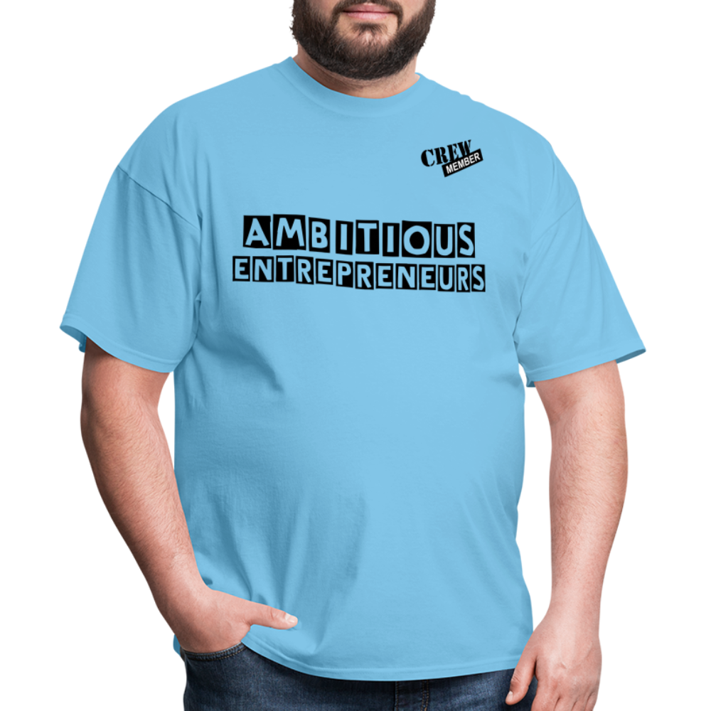 Ambitious Entrepreneurs T-Shirt - aquatic blue
