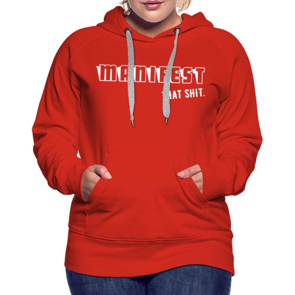 Manifest That Shit Hoodie - red